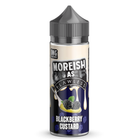 Moreish As Flawless Blackberry Custard 100ml Short Fill E-Liquid